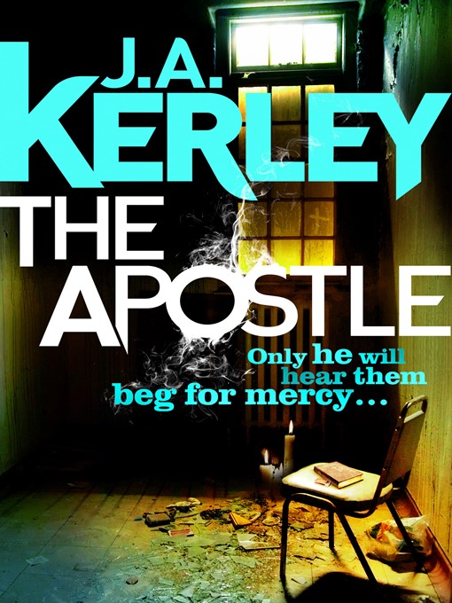 Title details for The Apostle (Carson Ryder, Book 12) by J. A. Kerley - Wait list